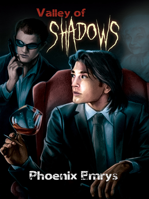 Title details for Valley of Shadows by Phoenix Emrys - Available